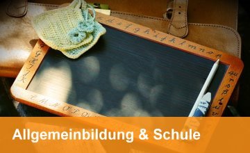 Allgemeinbildung & Schule